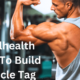 WellHealth How to Build Muscle Tag