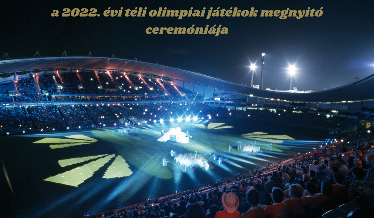 a 2022. évi téli olimpiai játékok megnyitó ceremóniája